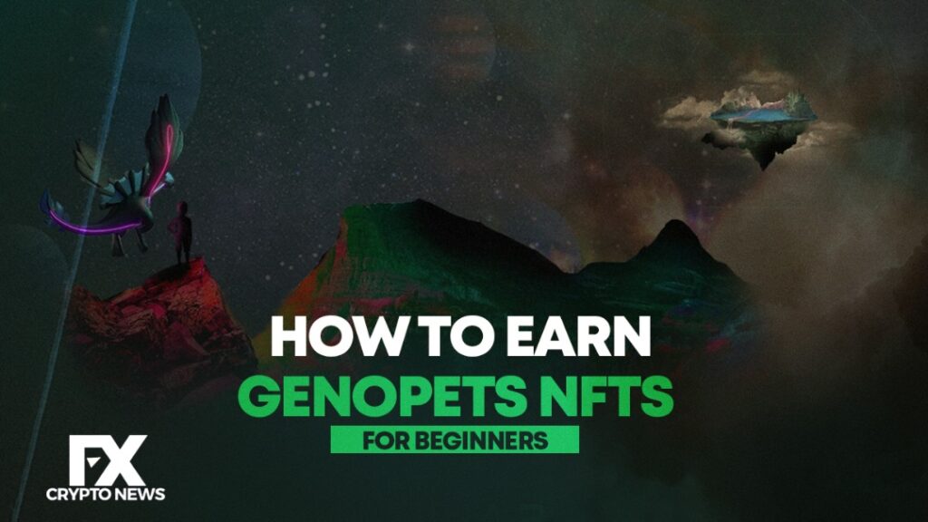 How to Earn Genopets NFTs for Beginners