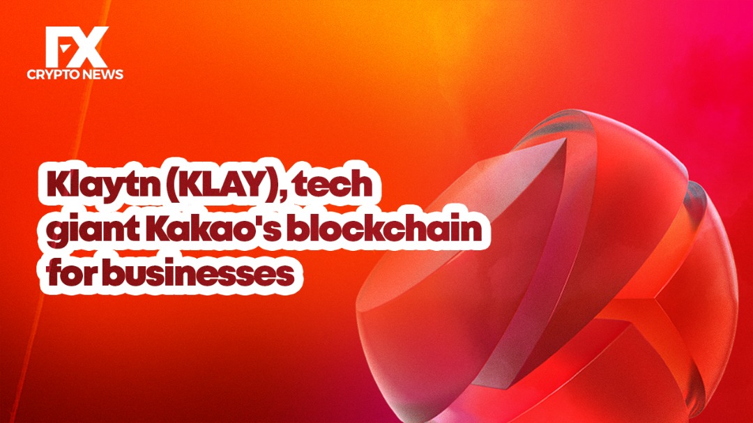 Klaytn (KLAY), Tech Giant Kakao's Blockchain for Businesses