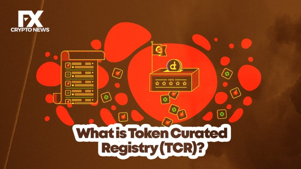 What is Token Curated Registry (TCR)?