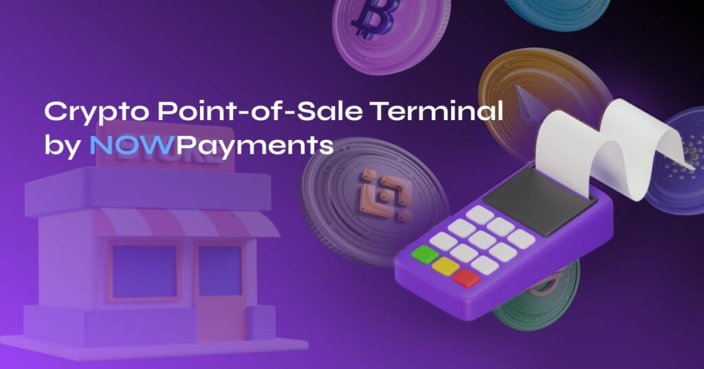 Crypto Point-Of-Sale (POS) terminal by NOWPayments