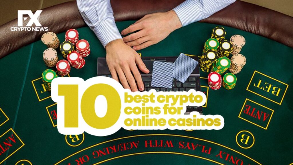 10 Best Crypto Coins for Online Casinos