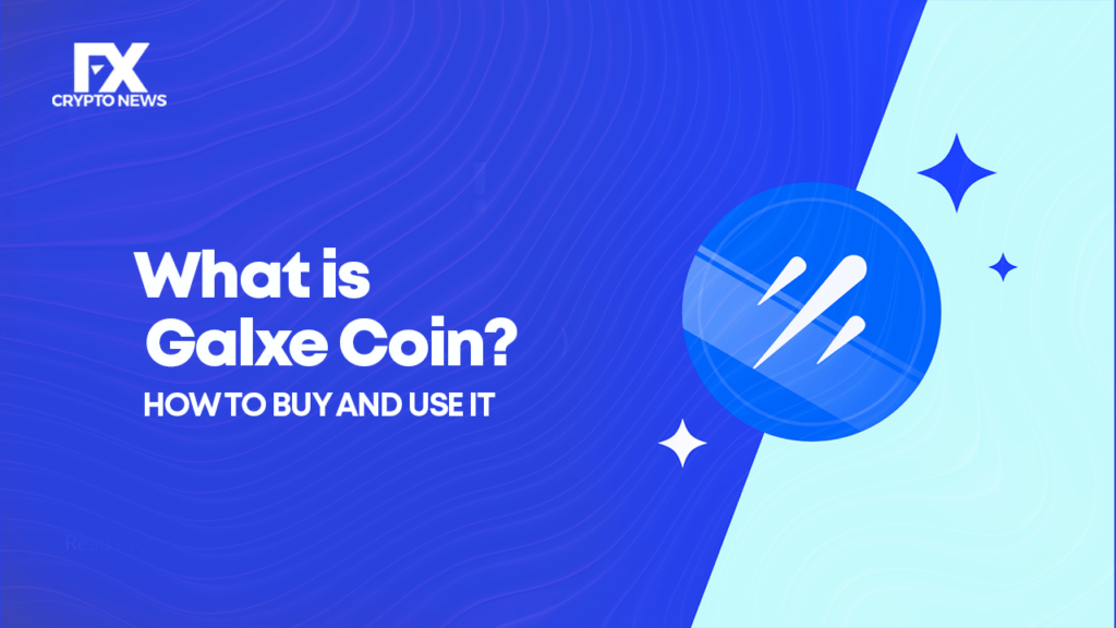 What is Galxe Coin (GAL)? How to Buy And Use It