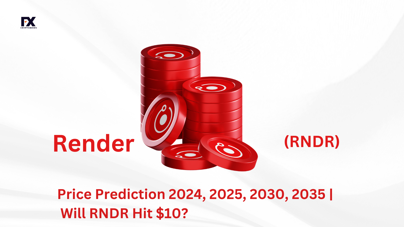 Render (RNDR) Price Prediction 2024, 2025, 2030, 2035 | Will RNDR Hit $10?