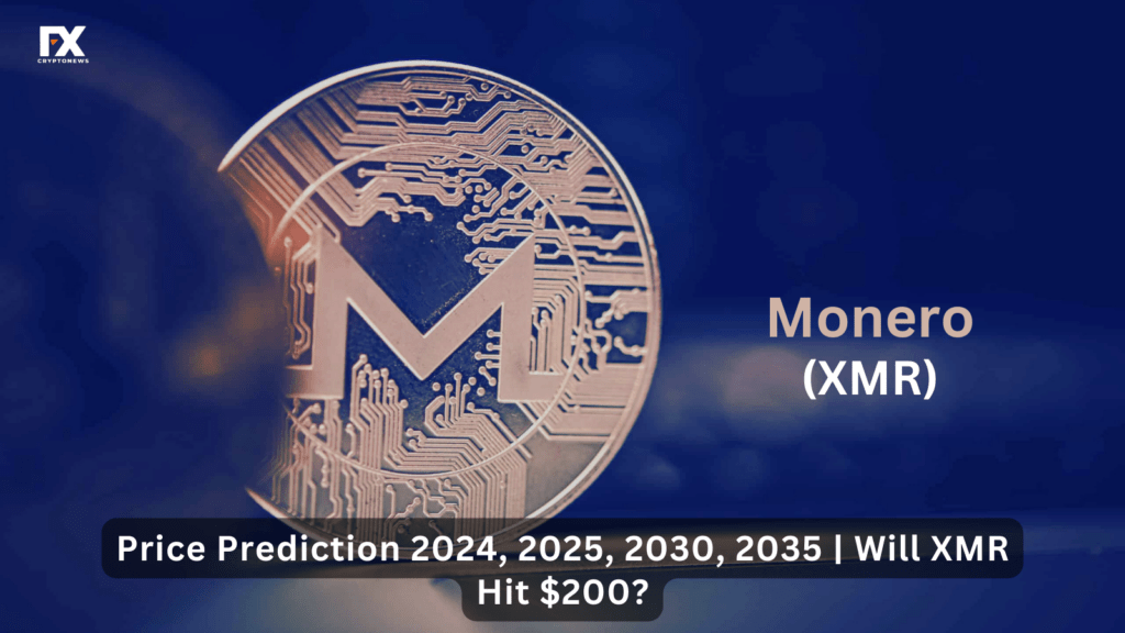 Monero (XMR) Price Prediction 2024, 2025, 2030, 2035 | Will XMR Hit $200?