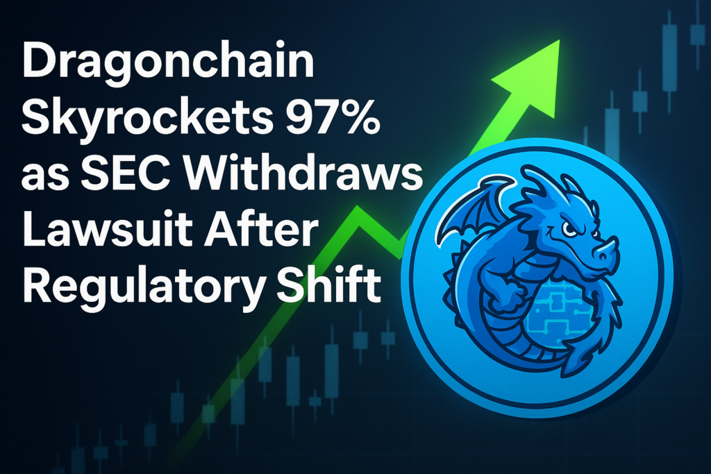 Dragonchain Skyrockets 97% as SEC Withdraws Lawsuit After Regulatory Shift