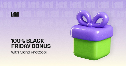 Best Presale ICO News: Mono Protocol Announces 100% Black Friday Bonus With a Rapid $3.55M Presale Raise
